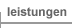 leistungen
